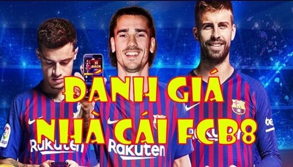 Đánh giá FCB88 một cách chân thực và khách quan